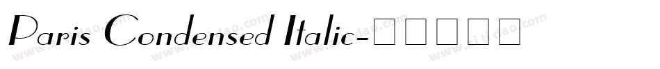 Paris Condensed Italic字体转换